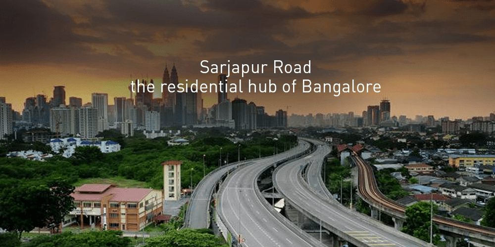 Real estate projects in Sarjapur Road, Bangalore
