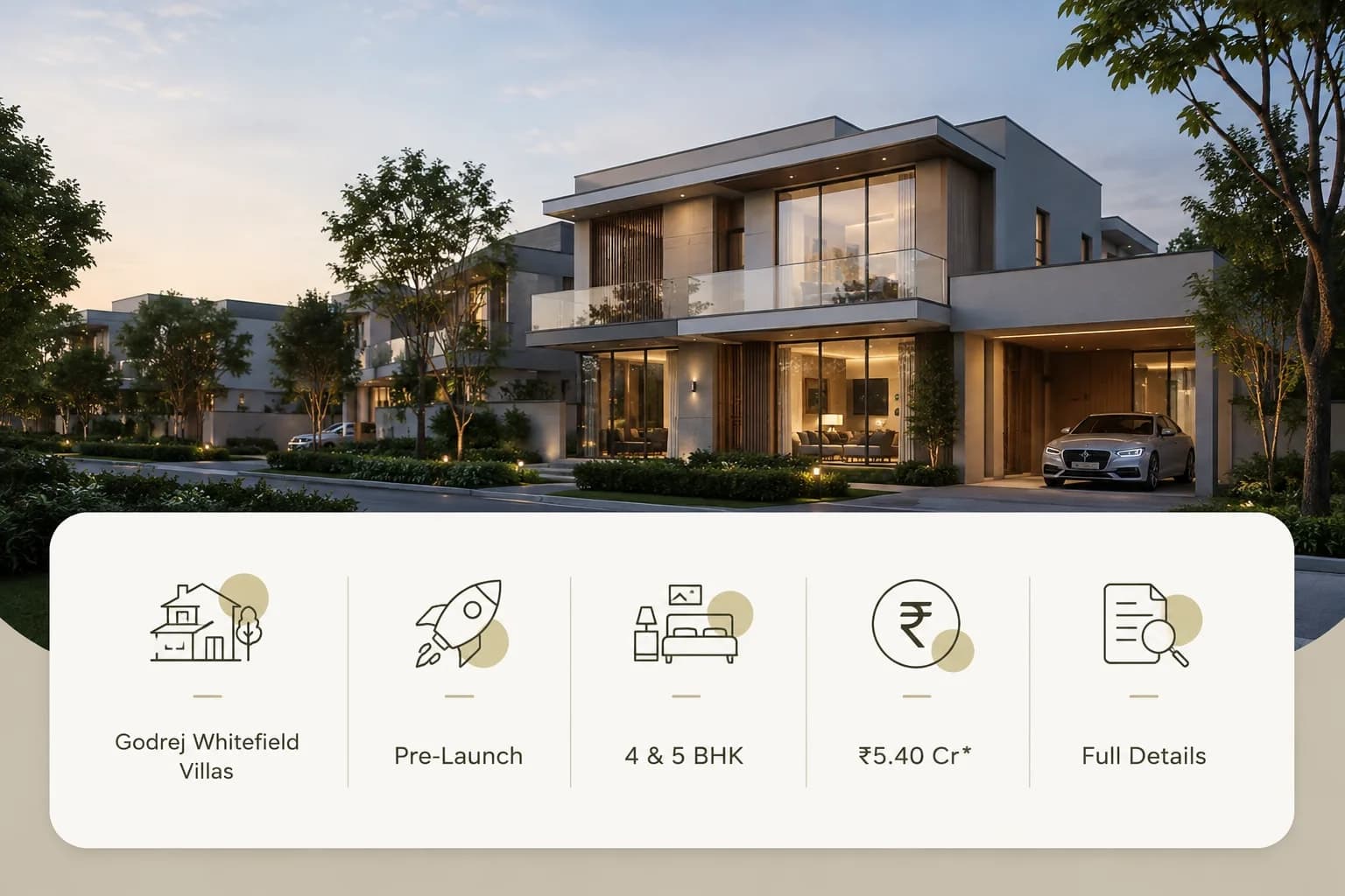 Godrej Whitefield Villas | Pre-Launch | 4 & 5 BHK | ₹5.40 Cr | Full Details